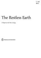 The Restless Earth - Calder, Nigel