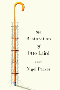The Restoration of Otto Laird