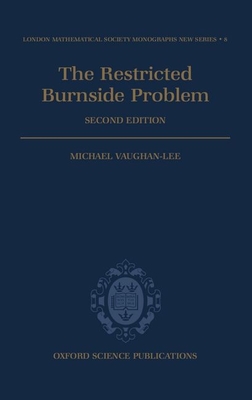 The Restricted Burnside Problem - Vaughan-Lee, Michael