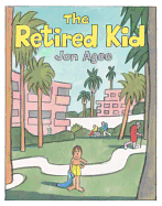 The Retired Kid - 