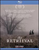 The Retrieval [Blu-ray]