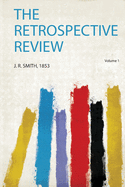 The Retrospective Review