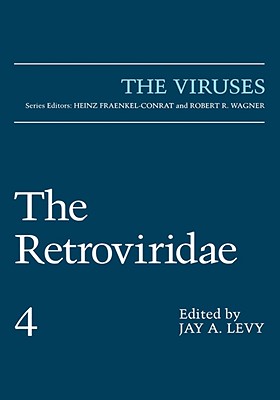 The Retroviridae Volume 4 - Levy, Jay A, Dr., MD (Editor)