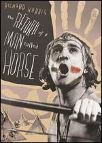 The Return of a Man Called Horse