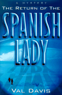 The Return of the Spanish Lady