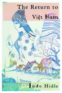 The Return to Viet Nam
