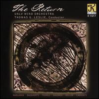 The Return - Bernie Dresel (drums); Colin Gordon (sax); Edward J. Atkatz (tympani [timpani]); Eric Marienthal (sax); Kevin Axt (bass);...