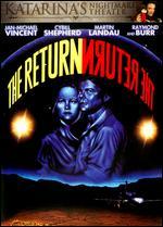 The Return