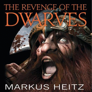 The Revenge Of The Dwarves: Book 3