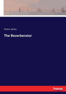 The Reverberator