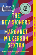 The Revisioners: A Novel
