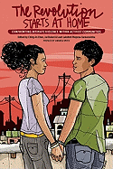 The Revolution Starts at Home: Confronting Intimate Violence Within Activist Communities