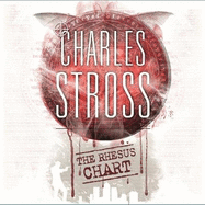 The Rhesus Chart: A Laundry Files Novel