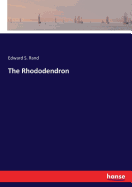 The Rhododendron