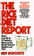 The Rice Diet Report
