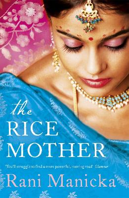 The Rice Mother - Manicka, Rani