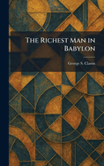 The Richest Man in Babylon