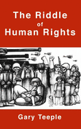 The Riddle of Human Rights