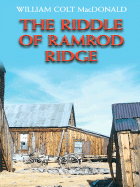 The Riddle of Ramrod Ridge