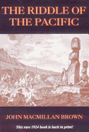 The Riddle of the Pacific