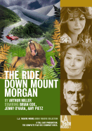The Ride Down Mount Morgan