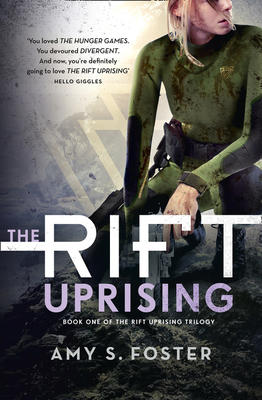 The Rift Uprising - Foster, Amy S.