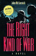The Right Kind of War