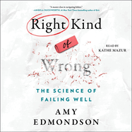The Right Kind of Wrong