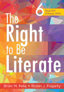 The Right to Be Literate: 6 Essential Literacy Skills