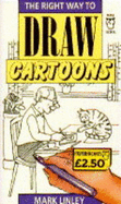 The Right Way to Draw Cartoons