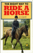 The Right Way to Ride a Horse