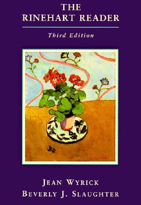 The Rinehart Reader - Wyrick, Jean, and Slaughter, Beverly