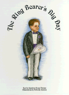 The Ring Bearer's Big Day