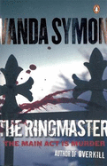 The Ringmaster: The Main Act Is Murder