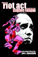 The Riot ACT - Romano, Stephen