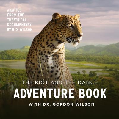 The Riot and the Dance Adventure Book - Wilson, Gordon
