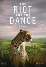 The Riot and the Dance