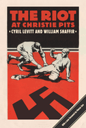 The riot at Christie Pits