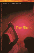 The Riots