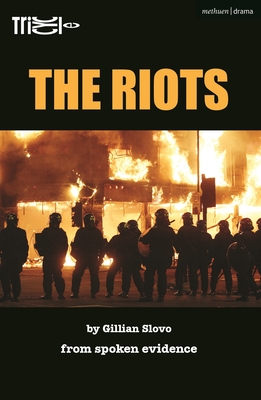 The Riots - Slovo, Gillian