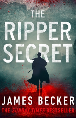 The Ripper Secret - Becker, James