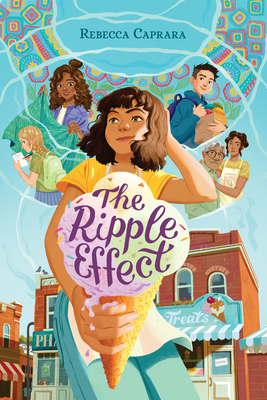 The Ripple Effect - Caprara, Rebecca