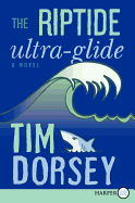 The Riptide Ultra-Glide