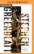 The Rise and Fall of Adam and Eve