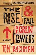 The Rise and Fall of Great Powers