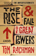 The Rise & Fall of Great Powers