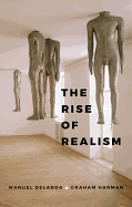 The Rise of Realism