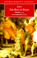 The Rise of Rome: Books One to Five