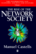 The Rise of the Network Society
