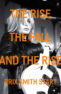 The Rise, the Fall, and the Rise